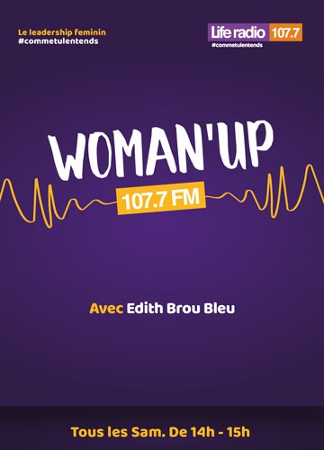 Woman 'Up - Life Radio