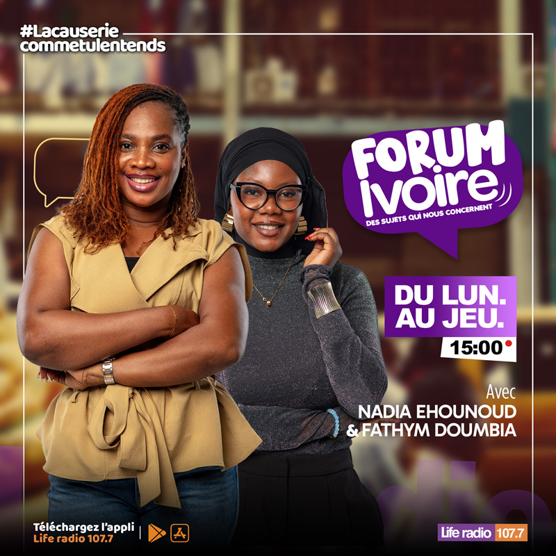 Forum Ivoire - Life Radio