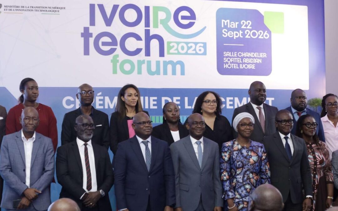 Ivoire Tech Forum 2026: La Côte d’Ivoire veut accélérer sa transformation numérique